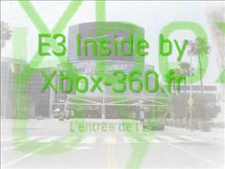 E3 INSIDE BY XBOX-360.FR
