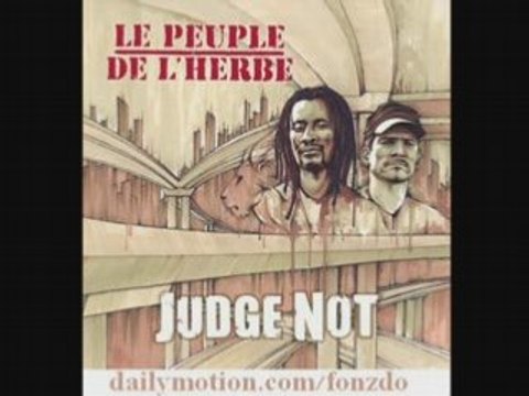 Sir Jean meets le peuple de l'herbe - Judge Not