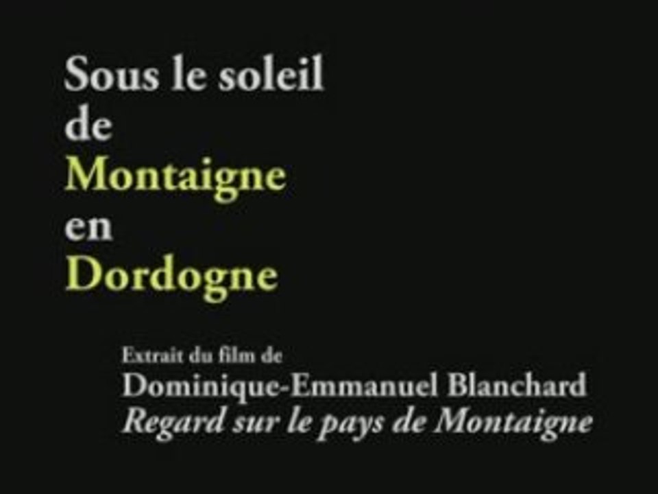 Sous le soleil de Montaigne