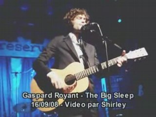 Gaspard royant the big sleep live reservoir