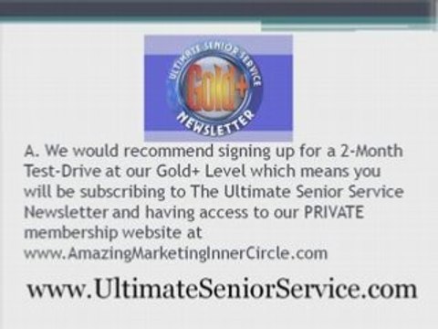 Marketing Elder Care FAQ #2