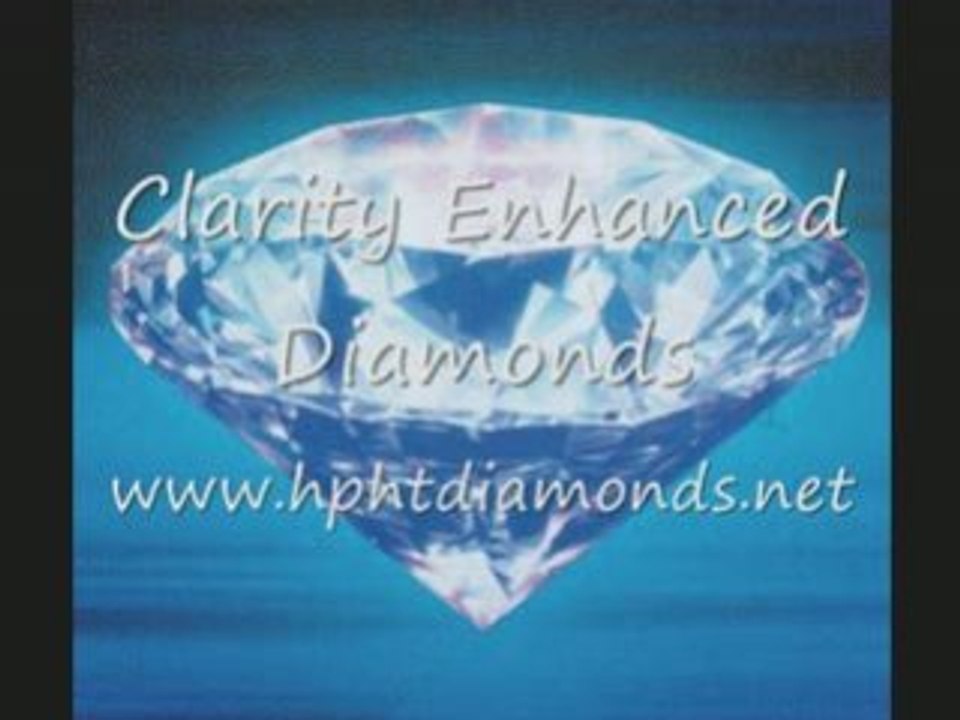 Diamonds - Clarity enhanced diamonds for less