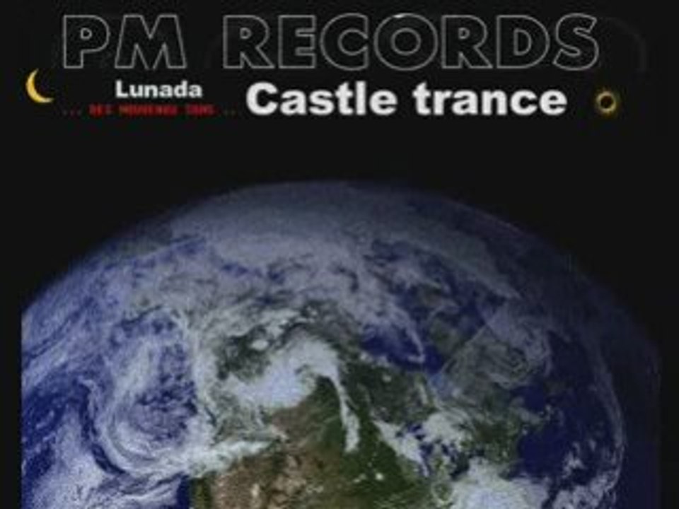Castle trance