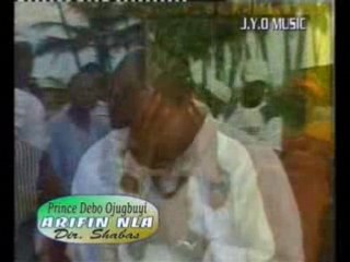 Arifin Nla 4 - Prince Debo Ojubuyi