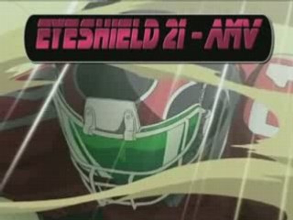 AMV - Eyeshield 21