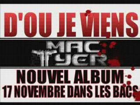 Nouveau Mac Tyer Feat Mac Kregor !! EXCLU !!