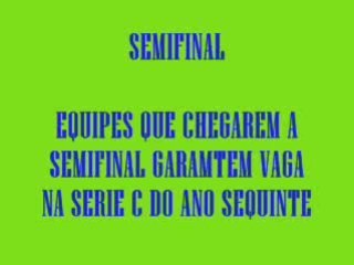 Documentario Sobre :Campeonato brasileiro serie D (2009)