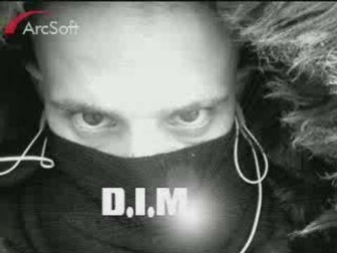 D.I.M si je suis ne .............