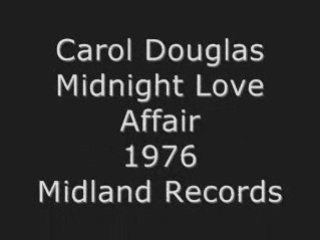 Carol Douglas - Midnight Love Affair