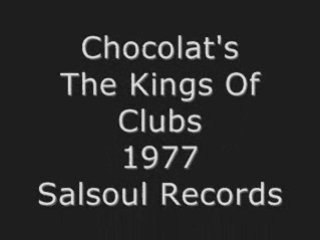 Chocolat's - The Kings Of Clubs