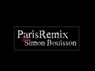 Paris Remix par Simon Bouisson