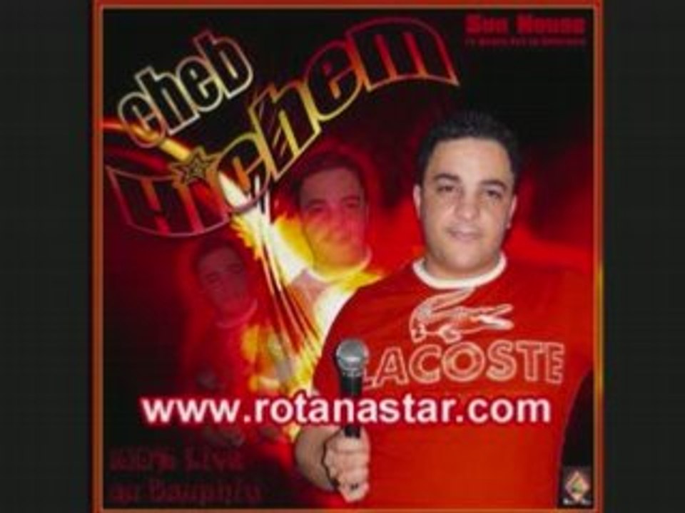 Cheb hichem mahnat la frime