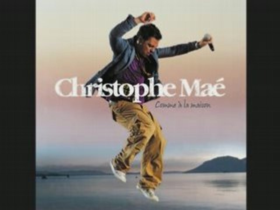 Mon ptit gars - Christophe Maé