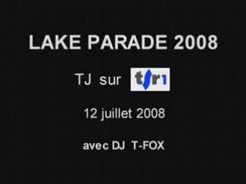 DJ T.Fox @ Lake Parade 2008 Telejournal 19h30 TSR 12.07.08