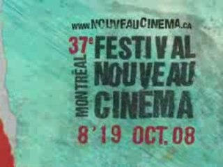 Bande-Annonce Festival du Nouveau Cinema 2008