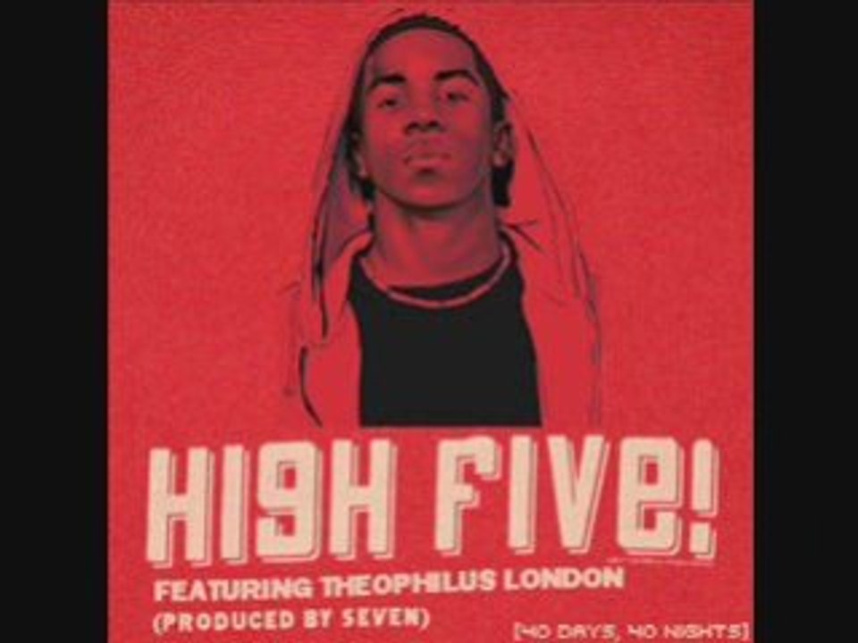 XV - High five (feat Theophilus) (Day 1 - Night)