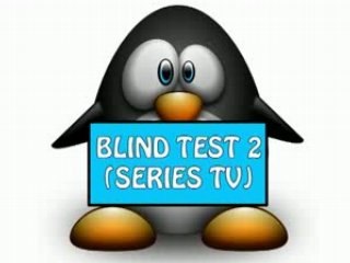 Blind Test 2 Séries TV