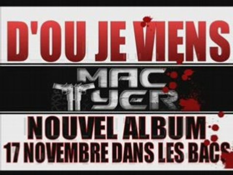 NEW ! Mac tyer ft. mac kregor - ghetto boyz Exclu !