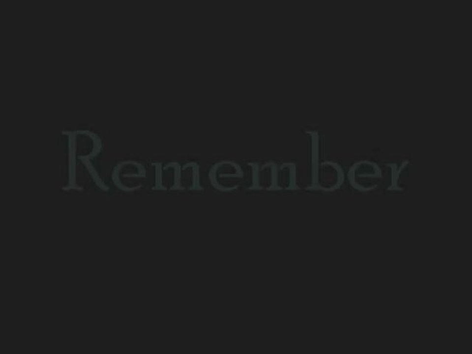 Remember