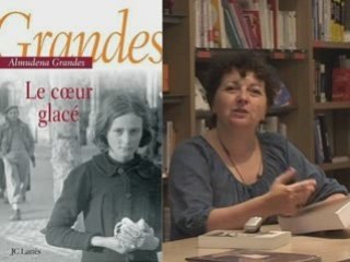 Almudena Grandes *Le coeur glacé*