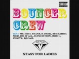 BOUNCER CREW - Lowrider (feat MC Eiht)