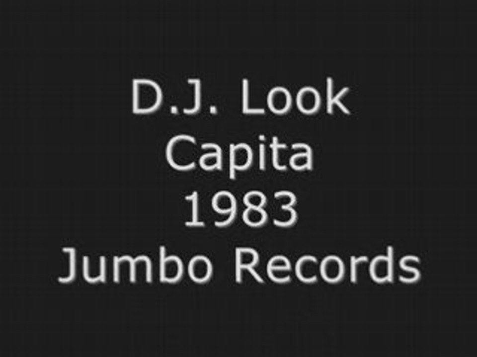 D.J. Look - Capita