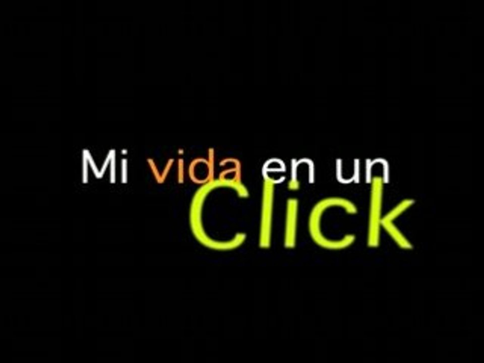 Mi vida en un click Entradilla
