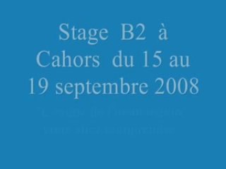 B2 Cahors sept08 1ère partie
