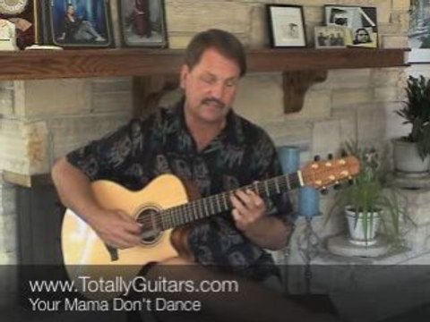 Guitar Lesson- Your Mama Don't Dance - Loggins & Messina