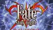 Fate Stay Night - Opening