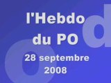 Hebdo du PO du dimanche 28 septembre 2008