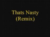 LiL John Ft Pittbull LiL Scrappy - That s Nasty Remix