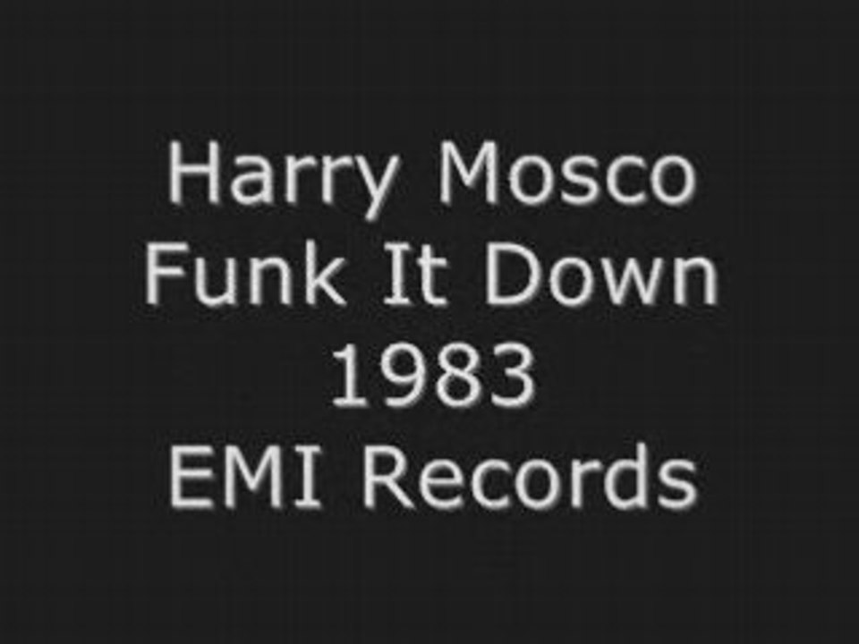 Harry Mosco - Funk It Down