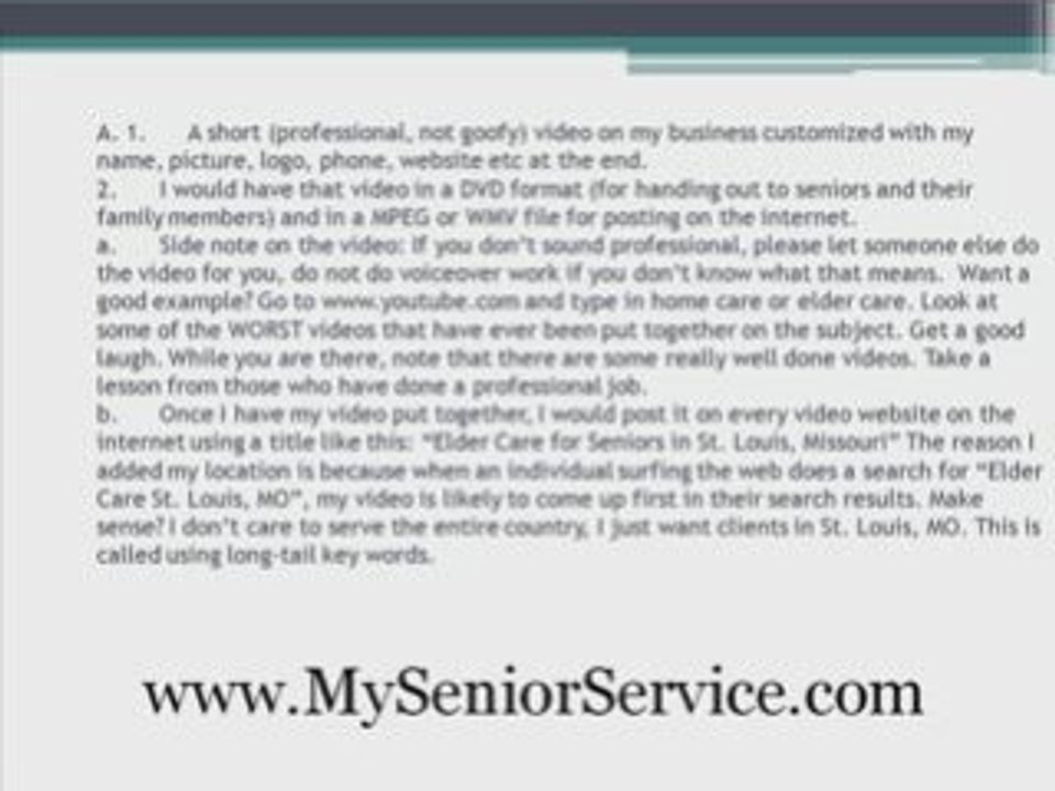 Marketing Elder Care FAQ #5- With Short Videos