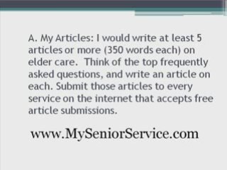 Marketing Senior Services FAQ #4- Article Writing