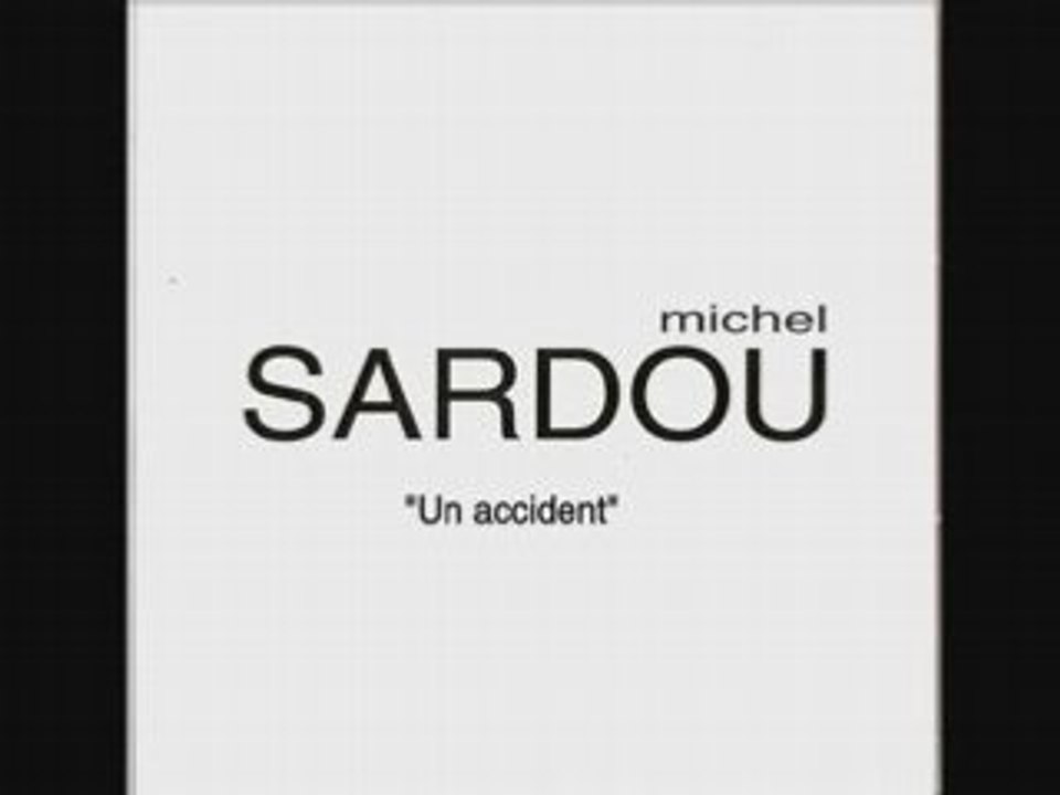 Michel Sardou "Un accident"(Live au Palais Des Sports 2005)