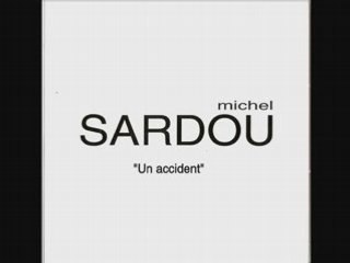 Michel Sardou "Un accident"(Live au Palais Des Sports 2005)