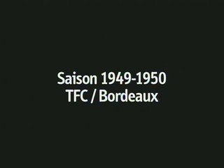 tfc-tfc bordeaux saison 1949-1950