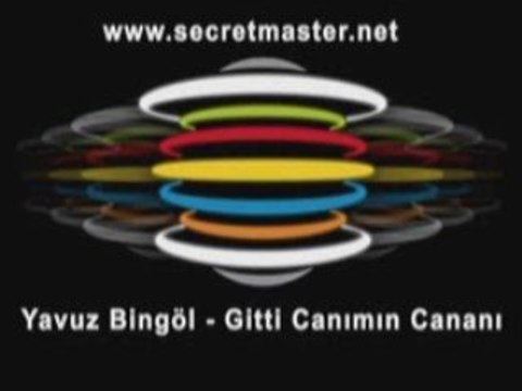 Yavuz Bingöl - Canımın Cananı