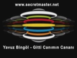 Yavuz Bingöl - Canımın Cananı