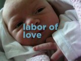 Home Birth Miracles (Labor of Love: A Midwife's Memoir)