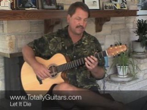 Guitar Lesson- Let It Die - The Foo Fighters