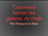 Farm golems en Rodeur
