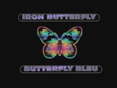 Iron Butterfly Performs Butterfly Bleu prod. Gary Draper