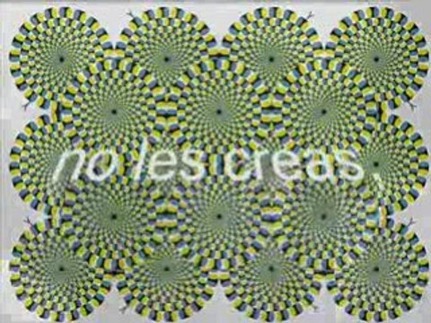 No les creas, no les creas