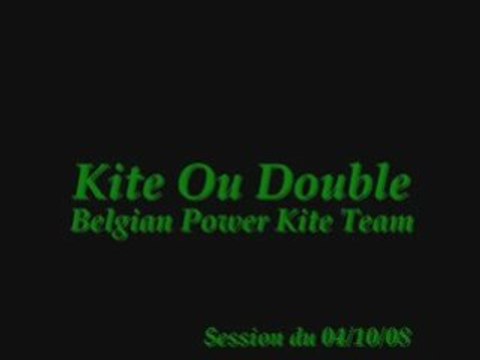 Kite ou double - 04/10/08