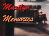 Marilyn monroe memories