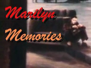 Marilyn monroe memories