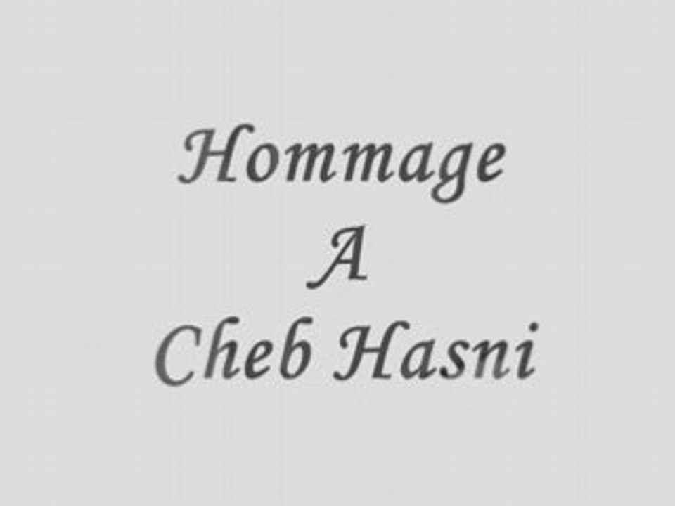 Hommage à Cheb Hasni