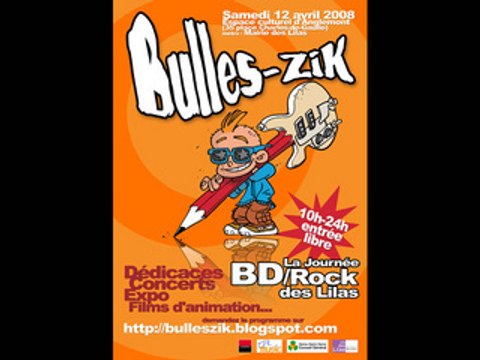 Bulles ZiK, Les Lilas... la totale !-)